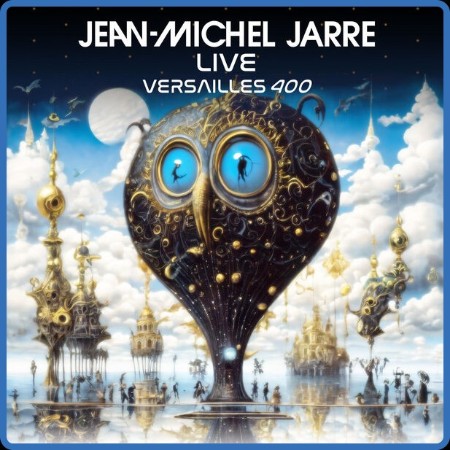 Jean Michel Jarre - VERSAILLES 400 LIVE 2024