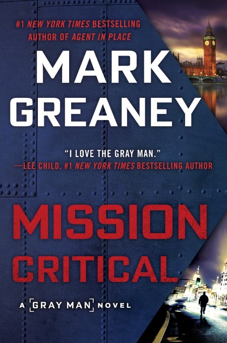 Mission Critical by Mark Greaney