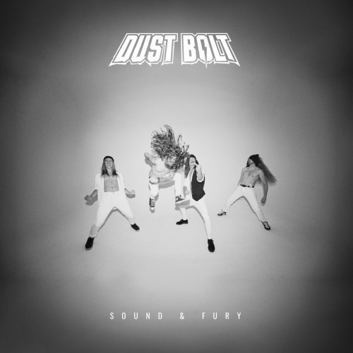 Dust Bolt - Sound & Fury (2024) Lossless