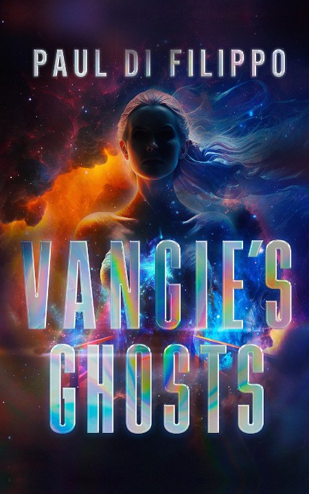 Vangie's Ghosts by Paul Di Filippo