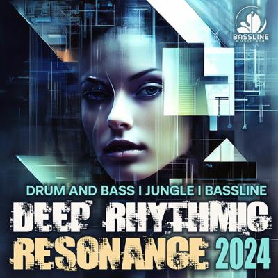 VA - Deep Rhythmic Resonance (2024) (MP3)