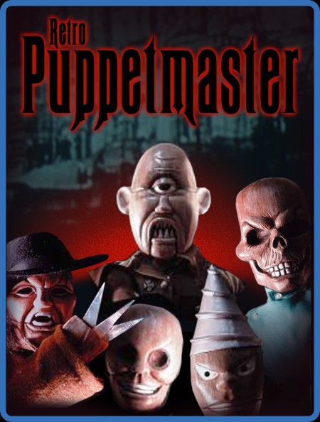 Retro Puppet Master (1999) RiffTrax 720p 10bit WEBRip x265-Budgetbits Dd5fb3ab04c0257c19f7c0a70f8559a0