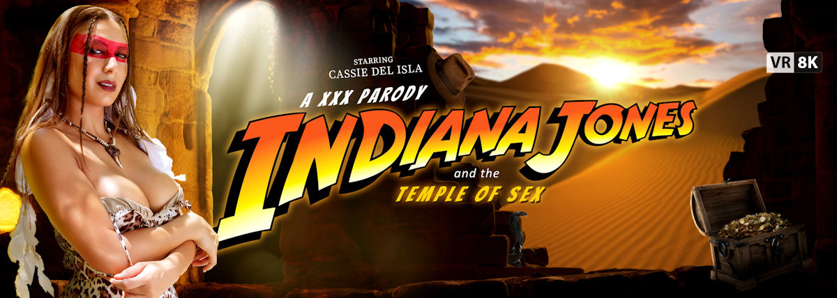 [VRConk.com] Cassie Del Isla - Indiana Jones and the Temple of Sex (VR Porn Parody) [2022-09-23, Blowjob, Cosplay, Cum On Tits, Masturbation, MILF, Parody, Tattoo, Close Up, Cowgirl, Deepthroat, Doggystyle, European, Outdoor, Reverse Cowgirl, Shaved, Titt
