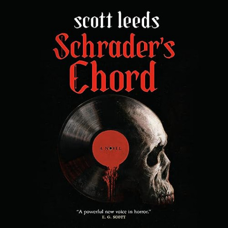 Scott Leeds - Schrader's Chord