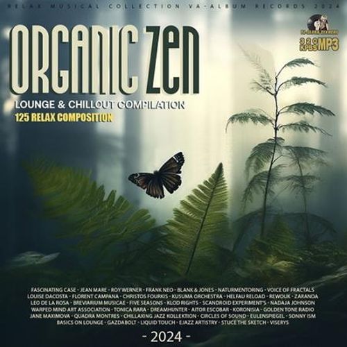 The Organic Zen (2024)