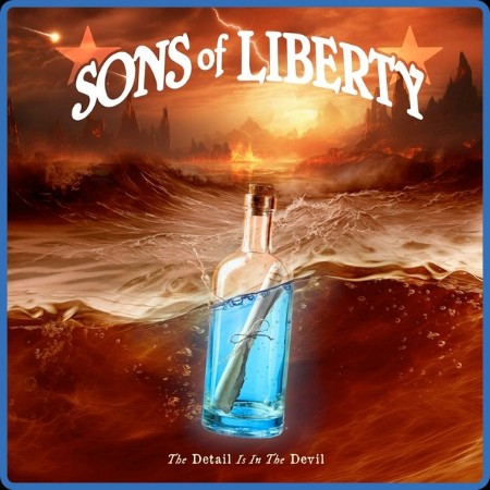 Sons Of Liberty - The Detail Is In The Devil 2024