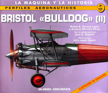 Bristol «Bulldog» (II) (Perfiles Aeronauticos 9)