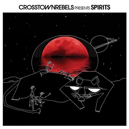 VA - Crosstown Rebels present SPIRITS [Crosstown Rebels]1 - 5 parts