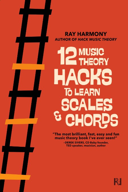 12 Music Theory Hacks to Learn Scales & Chords by Ray Harmony