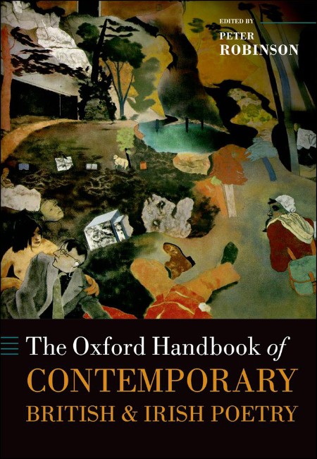 The Oxford Handbook of Contemporary British and Irish Poetry by Peter Robinson