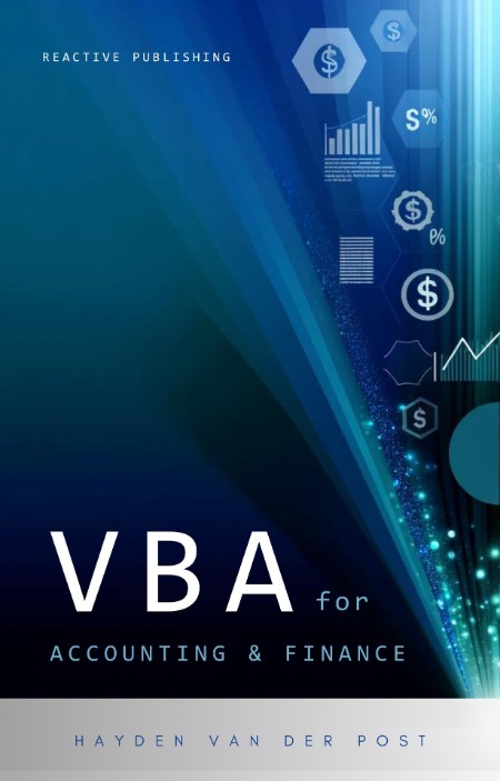 Beginning Microsoft Excel VBA Programming for Accountants by Derek Harlan
