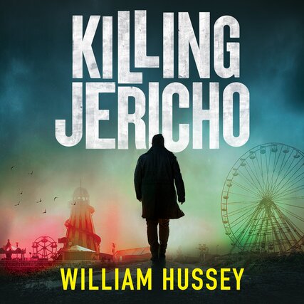 William Hussey - Killing Jericho