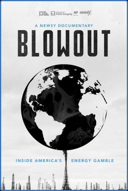 Blowout Inside Americas Energy Gamble (2018) 720p WEBRip x264 AAC-YTS