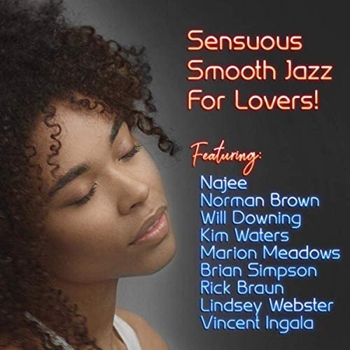 Sensuous Smooth Jazz For Lovers (FLAC)