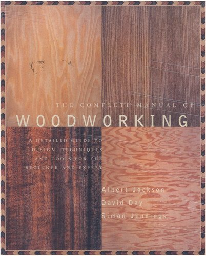 The Complete Manual of Woodworking (PDF)