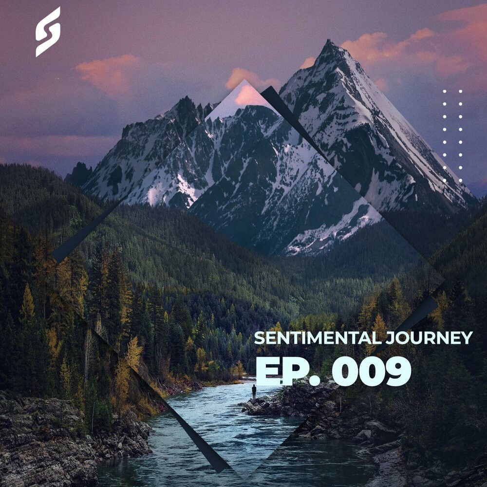 Sentimental Journey Ep.009 (Mixed by Elissandro) (
