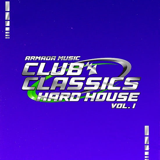 Armada Music Club Classics - Hard House Vol. 1 (Extended)