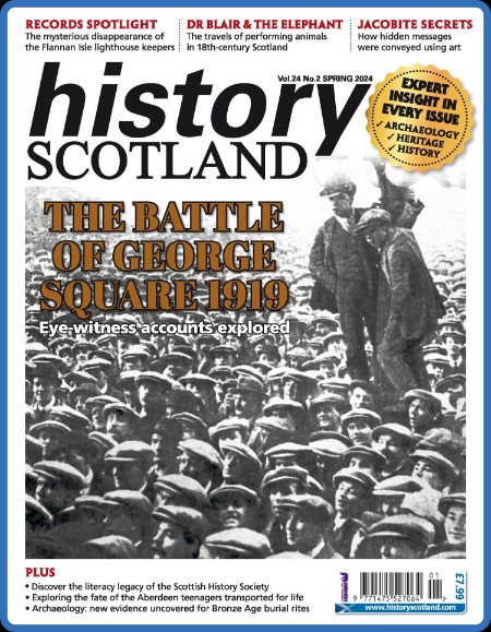 History Scotland - Spring 2024 5ad3695764273d23869fa8b1982812fe