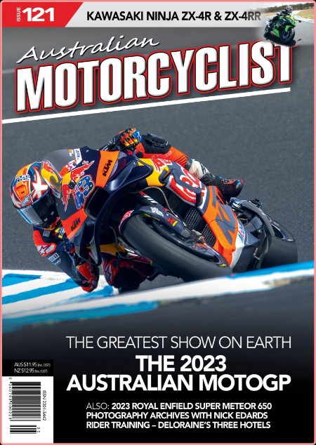 Australian Motorcyclist - Issue 121 - November-December 2023