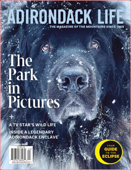 Adirondack Life - March-April 2024