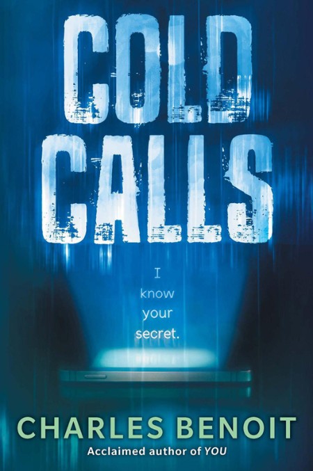Cold Calls by Charles Benoit
