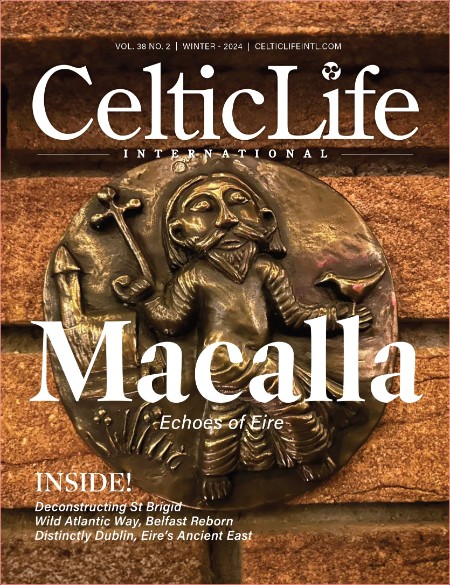 Celtic Life International - Volume 38 No 2 Winter 2024