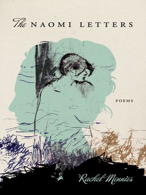 The Naomi Letters by Rachel Mennies