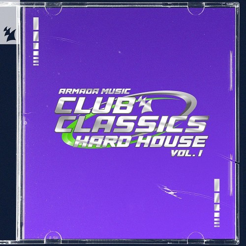 Armada Music Club Classics Hard House Vol 1 (Extended) (2024)