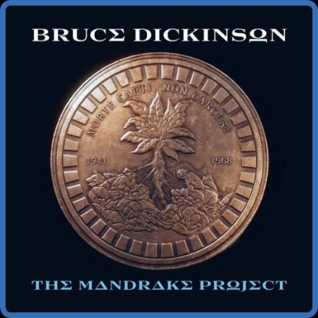 Bruce Dickinson - The Mandre Project 2024