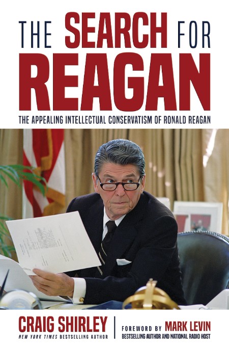 The Search for Reagan by Craig Shirley