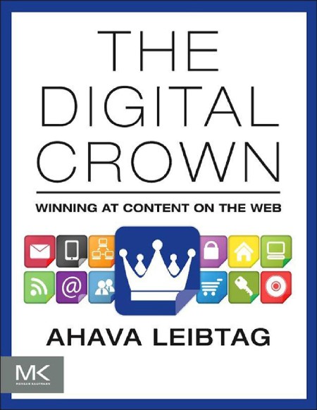 The Digital Crown by Ahava Leibtag
