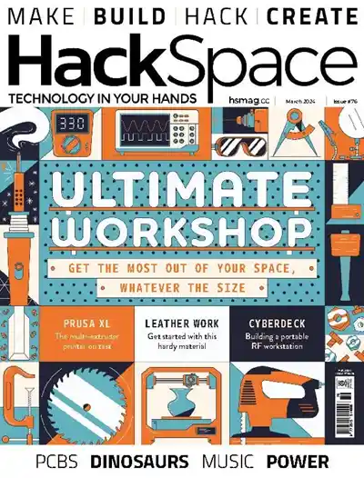 HackSpace Issue 76 (March 2024)