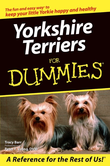 Yorkshire Terriers For Dummies by Tracy Barr F700d116960a4585a530f9d1fa0bfbd3