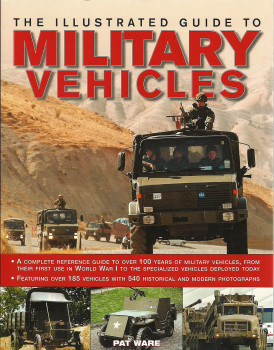 The Illustrated Guide to Military Vehicles