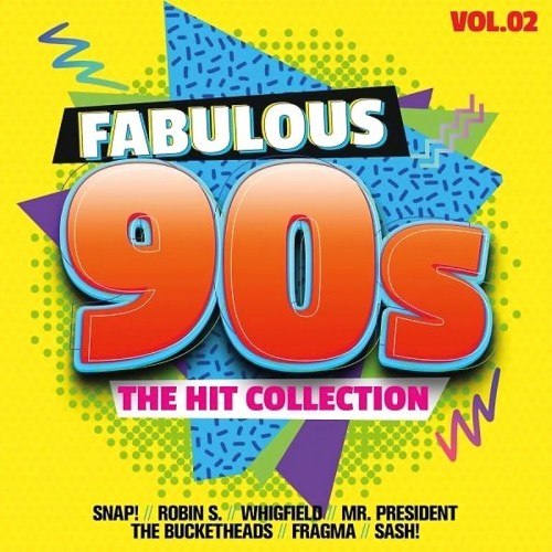 Fabulous 90s The Hit Collection Vol. 2 (2CD) (2024)