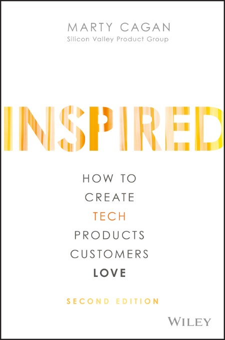 INSPIRED (Summary) by Marty Cagan