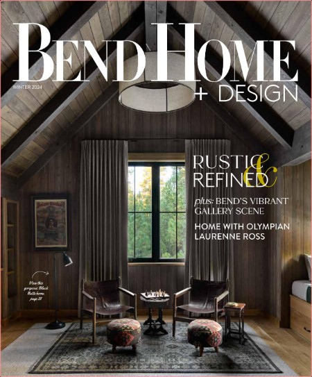 Bend Home + Design - Winter 2023-2024