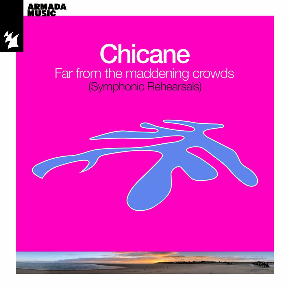 Chicane - Far From The Maddening Crowds (Symphonic
