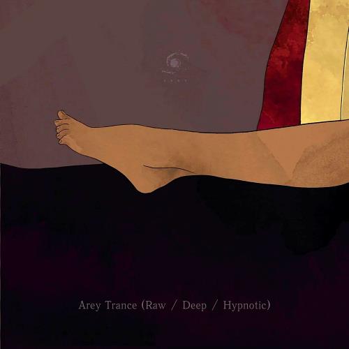 VA - Arey Trance (Raw / Deep / Hypnotic) (2024) (MP3)
