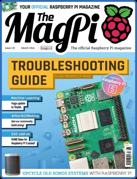 The MagPi - Issue 139 - March 2024