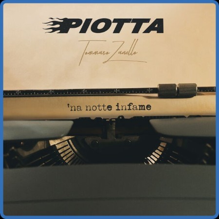 Piotta Feat. Primo - 'na notte infame 2024
