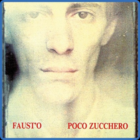 Faust'o - Poco zucchero (Reissue 2024) 2012