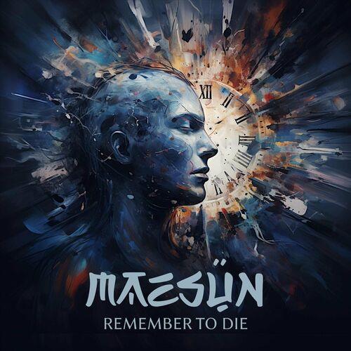 Maesun - Remember to Die 2024