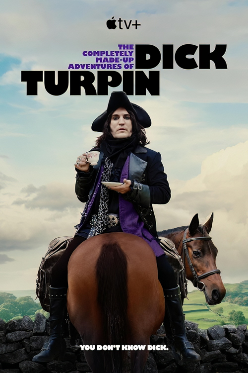 Wymyślne przypadki Dicka Turpina / The Completely Made-Up Adventures of Dick Turpin (2024) [Sezon 1] PLSUB.2160p.ATVP.WEB-DL.DDP5.1.HDR10.H.265-SuccessfulCrab / Napisy PL