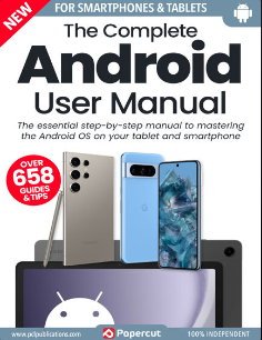 The Complete Android User Manual - 21th Edition, 2024
