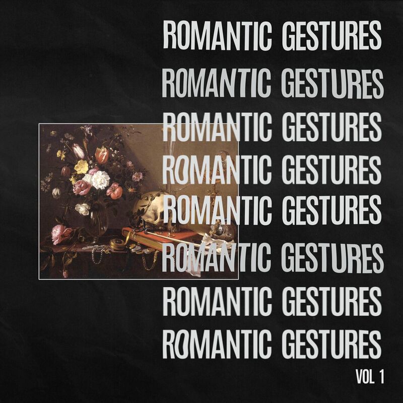 Fort Romeau - Romantic Gestures Vol. 1 (2024)