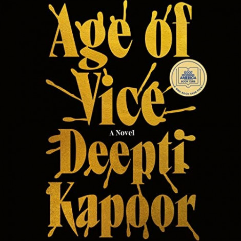 Deepti Kapoor - (2023) - Age Of Vice (thriller)