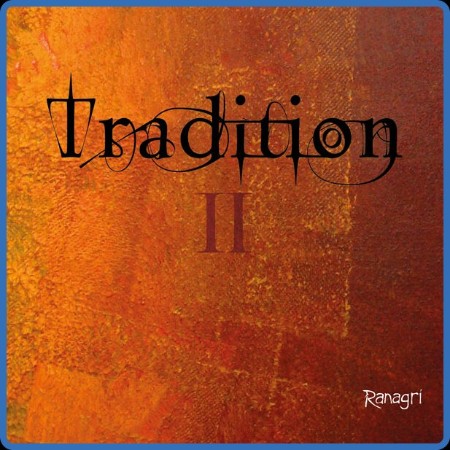 Ranagri - Tradition II 2024