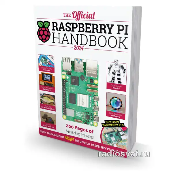 The Official Raspberry Pi Handbook 2024 