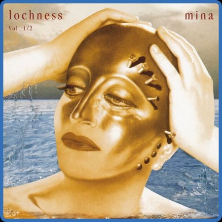 Mina - Lochness Vol. 1 & 2 (Remaster) 2024-1993